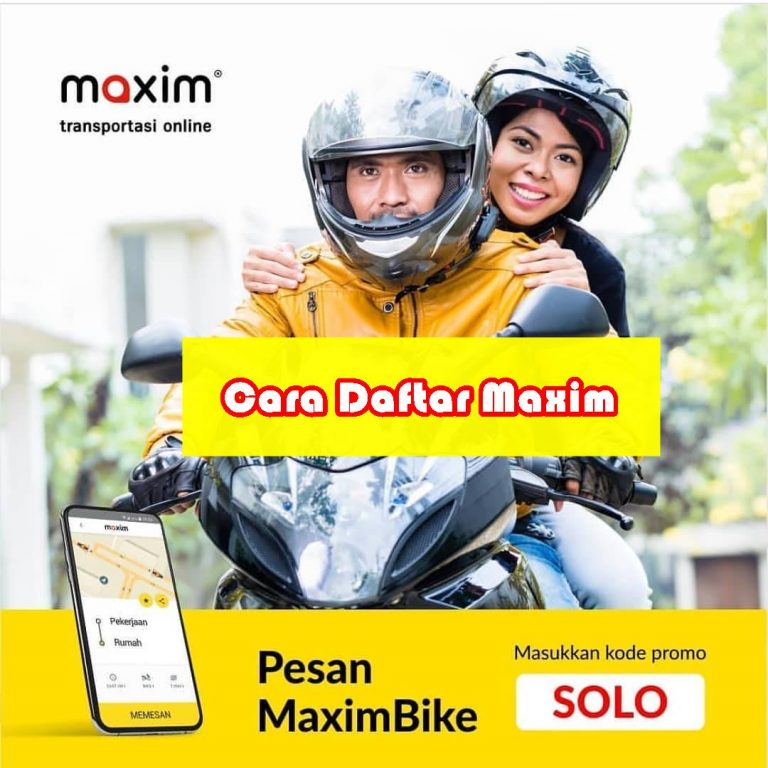 cara daftar maxim