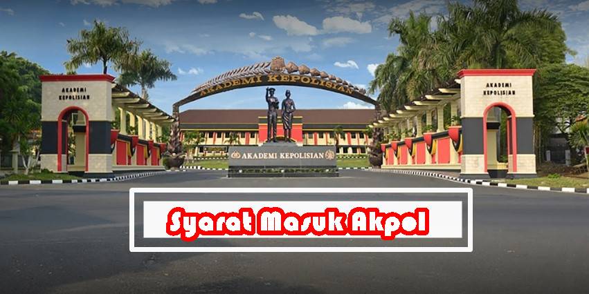 Cara masuk akpol lulusan sma